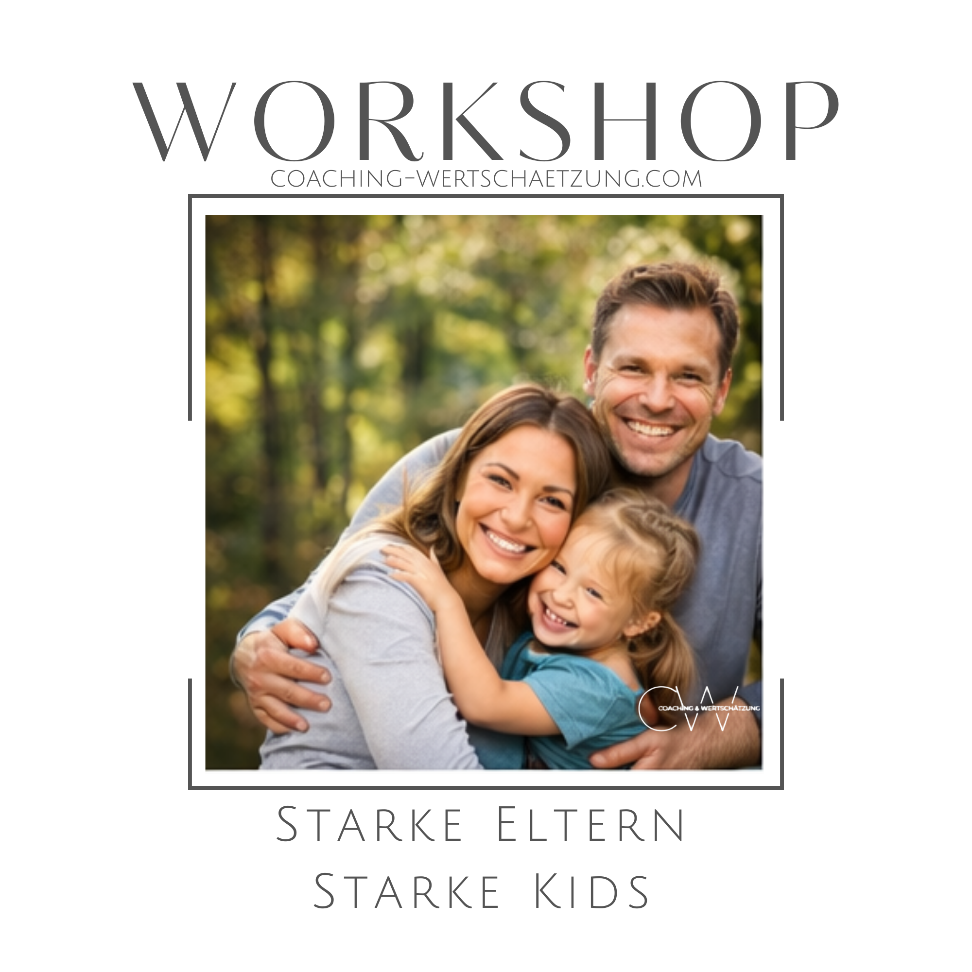 Starke Eltern – Starke Kinder 4 Abende Resilienz & Mentaltraining für den Familienalltag