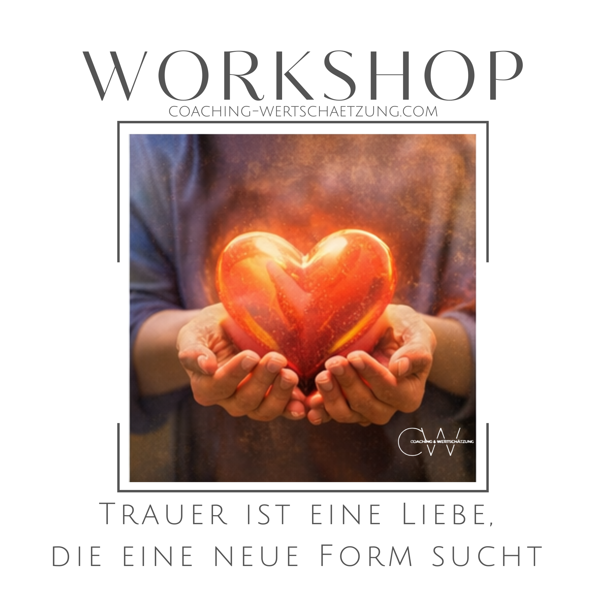 Trauer ist eine Liebe, die eine neue Form sucht